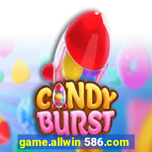 game.allwin 586.com